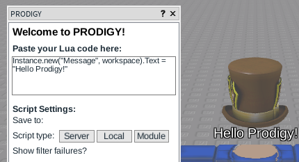 Picture of Prodigy running a script that prints out 'Hello Prodigy!'